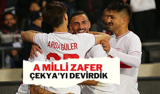 A Milli Futbol Takımımız hazırlık maçında Çekya&#039;yı 2-1 mağlup.etti