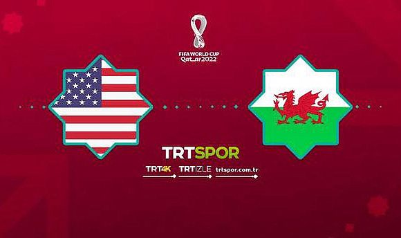 ABD Galler maçı canlı izle! TRT Spor Dünya kupası ABD Galler maçı canlı izle