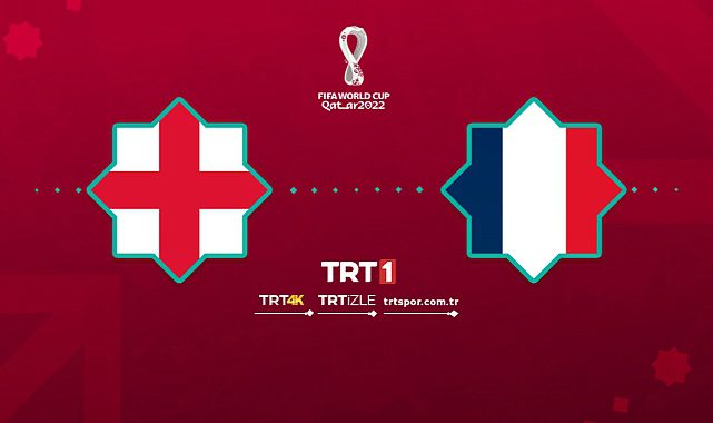 İngiltere Fransa canlı izle! TRT1 İngiltere Fransa Dünya Kupası çeyrek final maçı canlı izle! TRT1 canlı