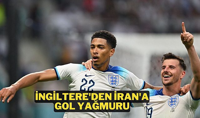 İngiltere İran&#039;a gol oldu yağdı! 6-2