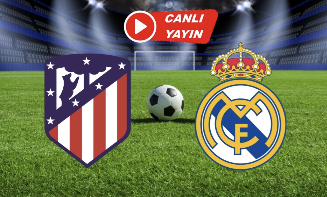 Atletico Madrid - Real Madrid maçına doğru