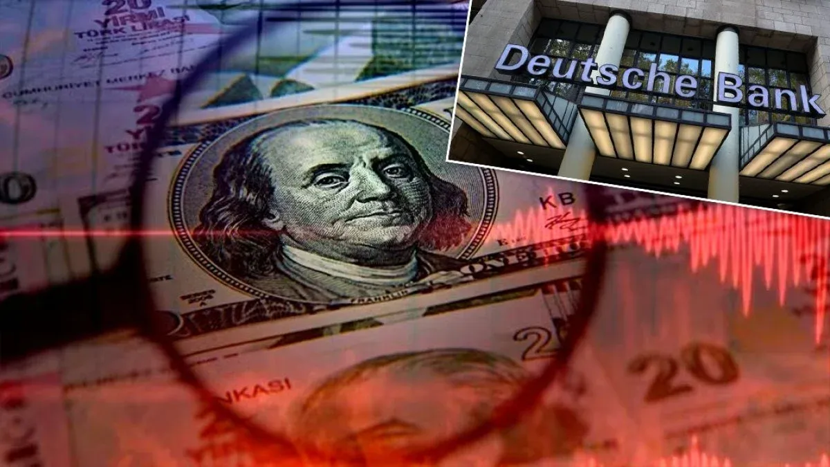 Dolar 45 liraya doğru mu gidiyor? Deutsche Bank’tan yıl sonu tahmini: