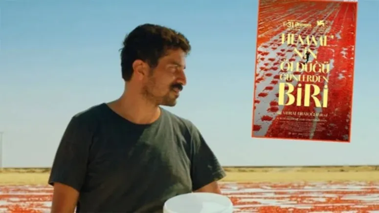 Türkiye’nin Oscar umudu belli oldu: Hemme’nin Öldüğü Günlerden Biri