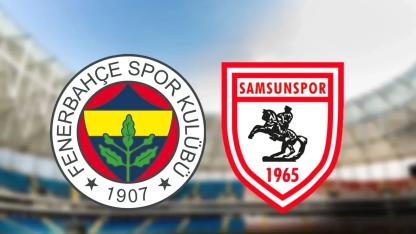 Süper Kupa'da Fenerbahçe - Samsunspor maçına doğru