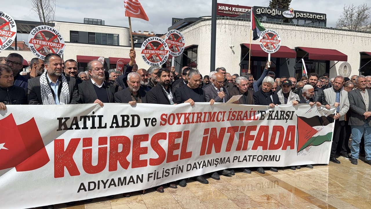 Adıyaman'da ABD ve İsrail'in saldırıları protesto edildi