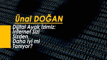 Dijital Ayak İzimiz: İnternet Sizi Sizden Daha İyi mi Tanıyor?